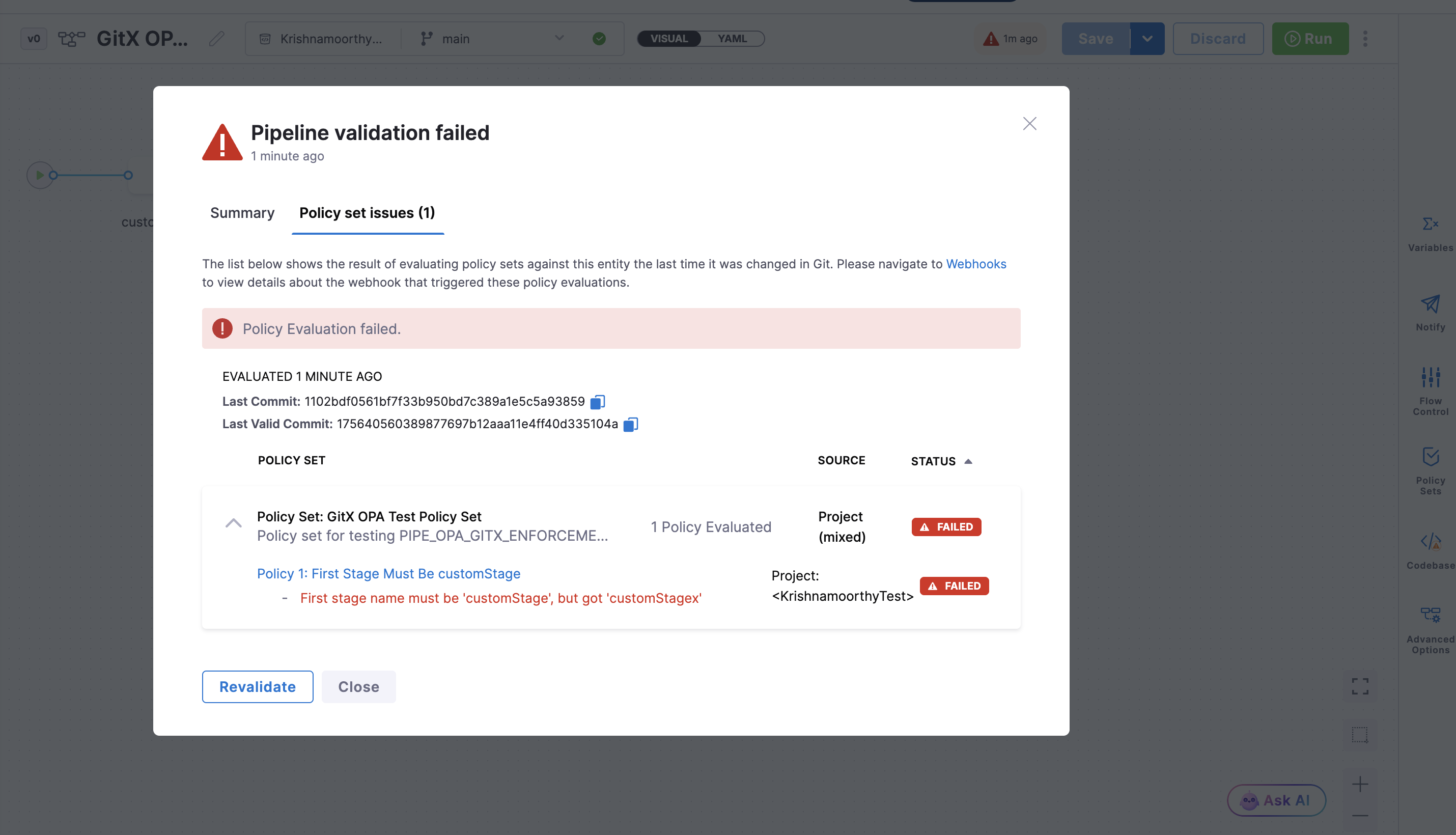 Click to view full size image Validation result modal showing OPA onSave policy set issues, Last Commit, and Last Valid Commit