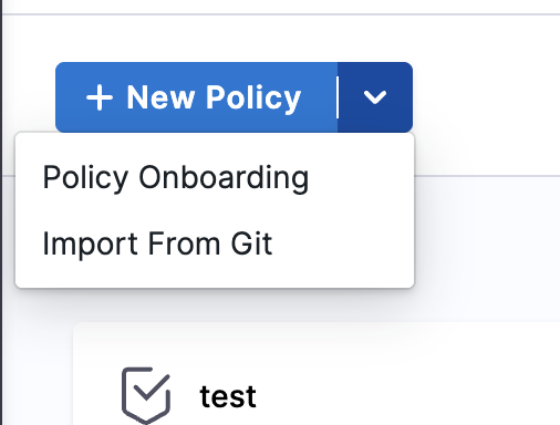The New Policy dropdown showing the Import From Git option